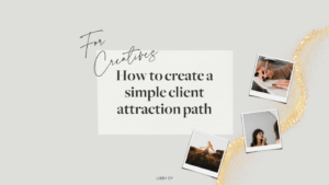Read more about the article How to create a simple client attraction path