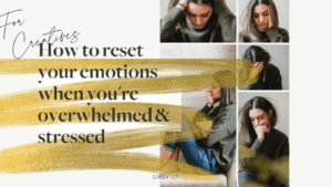 Read more about the article How to reset your emotions when you’re overwhelmed and stressed