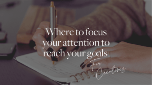 Read more about the article Where to focus your attention to reach your business goals